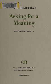 Cover of: Asking for a meaning: a study of 1 Enoch 1-5