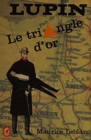 Cover of: Le triangle d'or