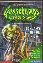 Cover of: Goosebumps Live on Stage: Screams in the Night