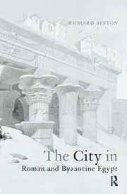 Cover of: City in Roman and Byzantine Egypt