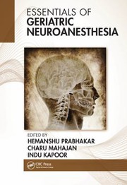 Cover of: Essentials of Geriatric Neuroanesthesia