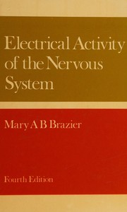 Cover of: Electrical activity of the nervous system