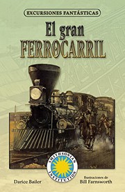 Cover of: El gran ferrocarril / Railroad!