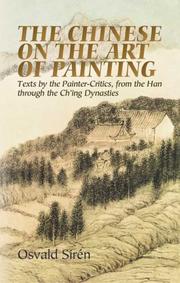 The Chinese on the art of painting by Sirén, Osvald, Osvald Sirén