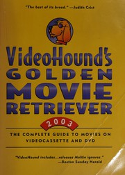 Cover of: VideoHound's Golden Movie Retriever 2003