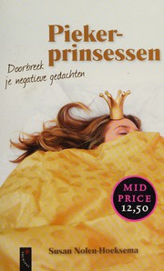 Cover of: Piekerprinsessen: doorbreek je negatieve gedachtegang