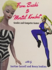 From Barbie to Mortal Kombat by Justine Cassell, Henry Jenkins