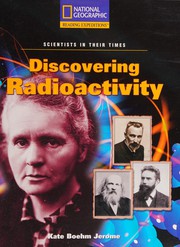 Cover of: Discovering Radioactivity (Reading Expeditions: Scientists in Their Times)