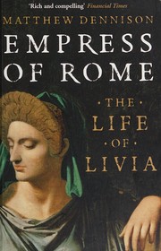 Cover of: Empress of Rome: The Life of Livia