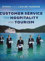 Cover of: Customer service in tourism and hospitality