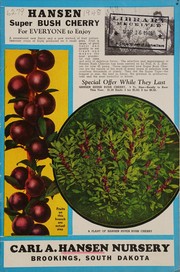 Cover of: Hansen super bush cherry by Carl A. Hansen Nursery, Carl A. Hansen Nursery