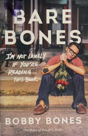 Cover of: Bare Bones by Bobby Bones, Bobby Bones