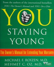 Cover of: You, Staying Young