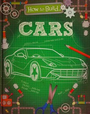 Cover of: How to Build... Cars