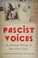 Cover of: Fascist Voices