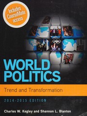 Cover of: World Politics: Trend and Transformation, 2014 - 2015