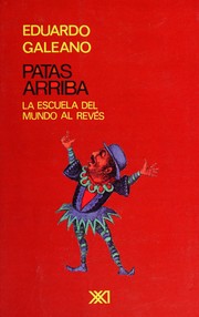 Cover of: Patas arriba: la escuela del mundo al revés