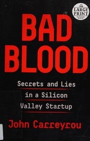 Cover of: Bad blood by John Carreyrou, John Carreyrou