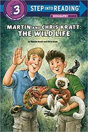 Cover of: Chris and Martin Kratt: the Wild Life