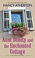 Cover of: Aunt Dimity and the Enchanted Cottage