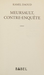 Meursault, contre-enquête by Kamel Daoud