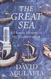 The great sea by David Abulafia