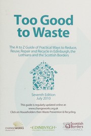 Too good to waste by Changeworks (Organization)