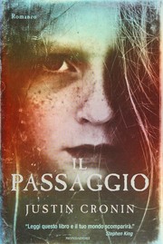 Cover of: Il passaggio by Justin Cronin, Justin Cronin