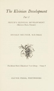 Cover of: The Kleinian Development.