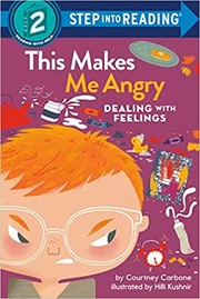 Cover of: This Makes Me Angry: Dealing with Feelings