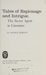 Cover of: Tales of espionage and intrigue: the secret agent in literature