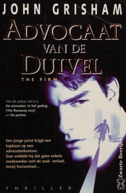 Cover of: Advocaat van de duivel by John Grisham, John Grisham