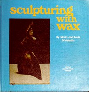 Cover of: Sculpturing with Wax