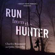 Cover of: Run from the Hunter Lib/E