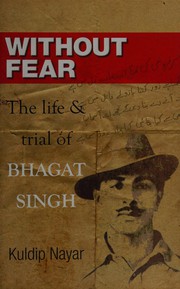 Without fear by Kuldip Nayar