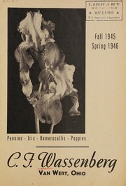 Cover of: Peonies, iris, hemerocallis, poppies: fall 1945--spring 1946