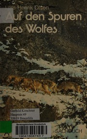 Cover of: Auf den Spuren des Wolfes