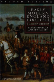 Cover of: Early modern England, 1485-1714 by R. O. Bucholz, Robert Bucholz, Newton Key, R. O. Bucholz