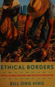 Ethical borders by Bill Ong Hing