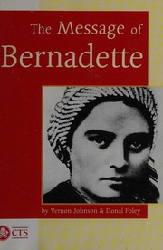 Cover of: The message of Bernadette by 