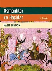 Cover of: Osmanlilar ve Haclilar