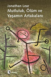 Cover of: Mutluluk , Olum ve Yasamin Artakalani