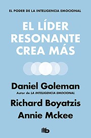 Cover of: El líder resonante crea más