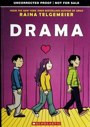 Drama by Raina Telgemeier