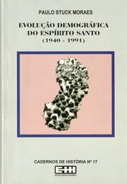 Cover of: Evolução demográfica do Espírito Santo, 1940-1991