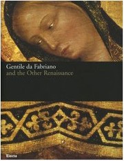 Cover of: Gentile Da Fabriano E L'atro Rinascimento