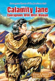 Cover of: Calamity Jane: Courageous Wild West Woman