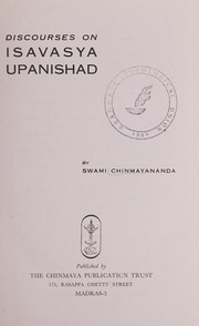 Cover of: Discourses on Isavasya Upanishad