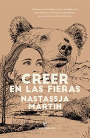 Cover of: Creer en las fieras