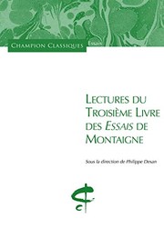 Cover of: Lectures du troisième livre des Essais de Montaigne